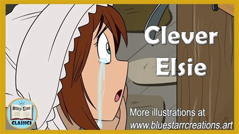  「Clever Elsie」： 一個關於智慧、勇氣和對抗不公的德國童話！